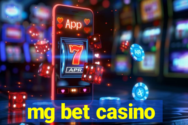 mg bet casino